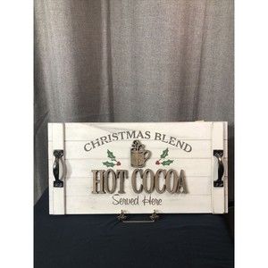 Christmas Blend Hot Cocoa Served Here MDF Sign Metallic Handles Wall Decor 18.5"